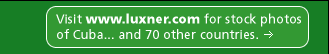 Visit www.luxner.com for stock photos of Cuba...and 70 other countries.