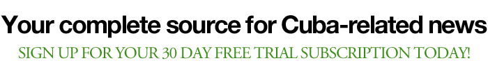 Your complete source for Cuba-related news